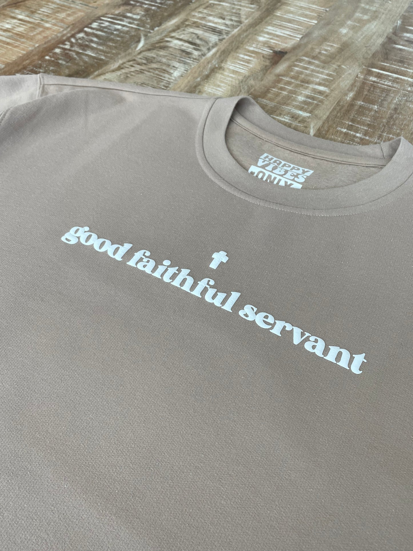 The Good Faithful Servant Pullover